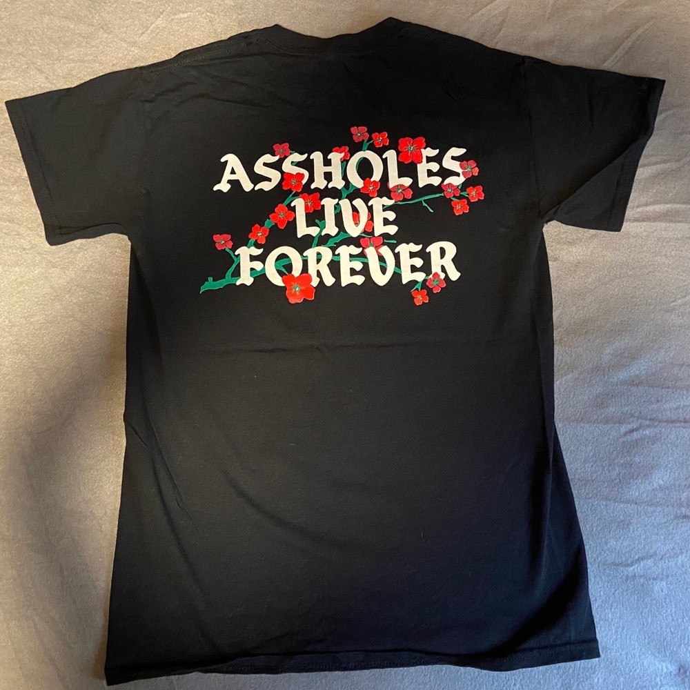 Assholes Live Forever Tee